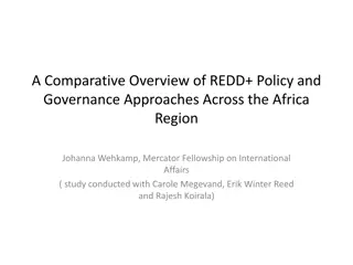 Comparative Overview of REDD+ Policy and Governance Approaches in Africa