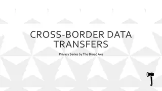 Data Transfers & Privacy Challenges - Solving Legal Hurdles