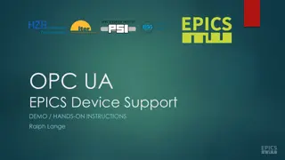 Integrating OPC UA with EPICS for Demo - Hands-On Instructions