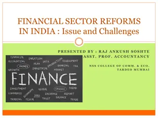 Challenges and Reforms in India's Financial Sector