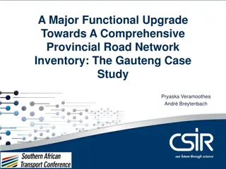 Functional Upgrade for Provincial Road Network Inventory: Gauteng Case Study