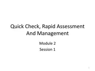 Quick Check and Rapid Assessment for Emergency Prioritization