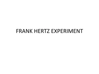 Understanding the Frank Hertz Experiment