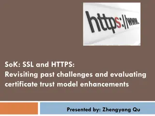 Revisiting Challenges in HTTPS and SSL