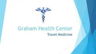 Travel Medicine Services at Graham Health Center