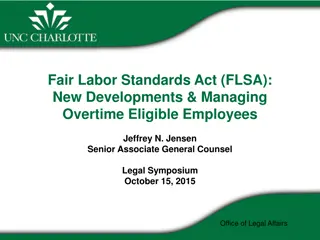 FLSA Regulations and Overtime Management Overview