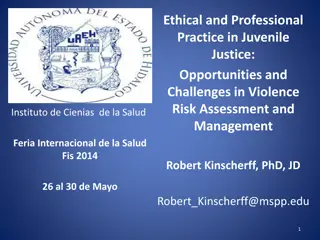 Challenges and Opportunities in Juvenile Justice Practices