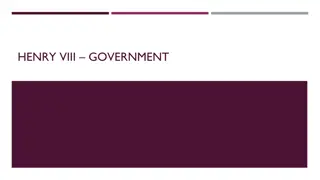 Henry VIII's Government Overview