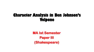 Character Analysis in Ben Johnson's Volpone