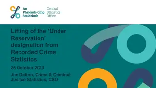Lifting of Under Reservation: Recorded Crime Statistics Update