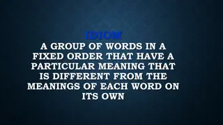 Fascinating Idioms and Their Meanings