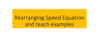 Rearranging Speed Equation and Examples