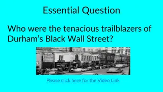 Discovering Durham's Black Wall Street Trailblazers