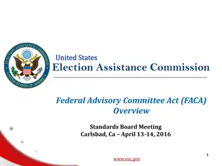 Federal Advisory Committee Act Overview and HAVA Advisory Boards