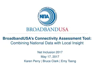 Connectivity Assessment Tool Overview
