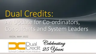 Dual Credits Update for Coordinators and System Leaders