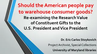 Examine Constituent Gift Storage Costs