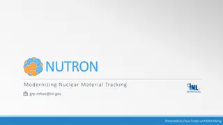 NUTRON - Modernizing Nuclear Material Tracking Systems