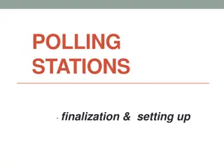 Setting Up Polling Stations: Guidelines & Procedures