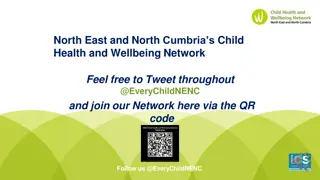 Child Health and Wellbeing Network in North East and North Cumbria