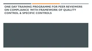 One Day Training Programme for Peer Reviewers on Compliance with Quality Control Framework