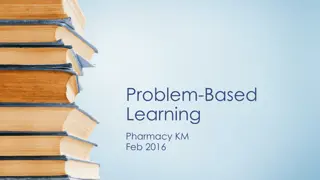 Problem-Based Learning in Pharmacy Education
