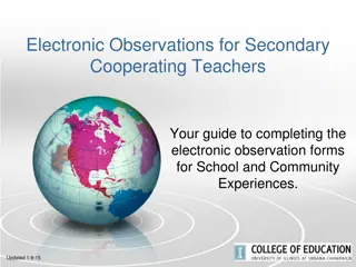 Completing Electronic Observation Forms for Secondary Cooperating Teachers