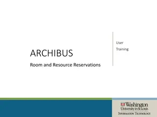 Creating and Managing Room Reservations in ARCHIBUS