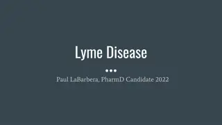 Lyme Disease Overview & Patient Case Study