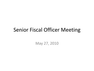 Fiscal Officer Meeting and Budget Information