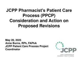Pharmacist Care Process Revision Project Overview