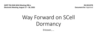 SCell Dormancy Agreements and Requirements