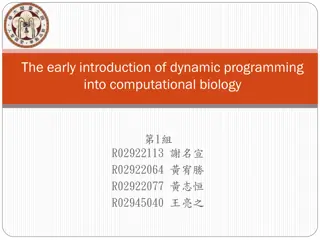 Early Introduction of Dynamic Programming in Computational Biology