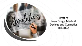 New Drugs, Medical Devices and Cosmetics Bill 2022 Overview