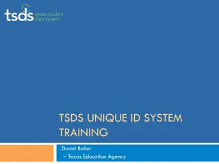 Understanding TSDS Unique ID System Training