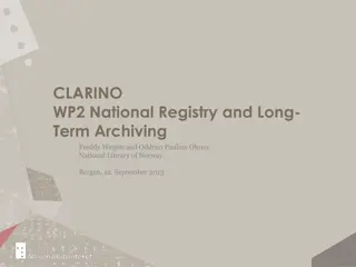 National Registry and Long-Term Archiving in Norway