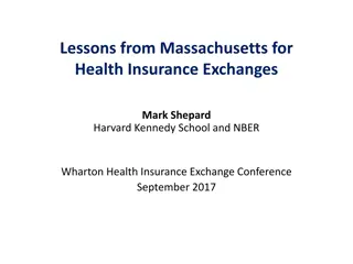 Lessons from Massachusetts Health Insurance Exchanges