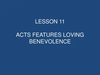 Acts of Loving Benevolence: Lessons from the Bible