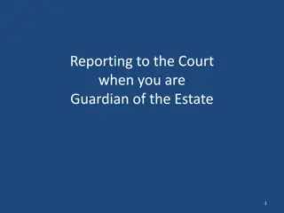 Guardian's Essential Responsibilities in Estate Management