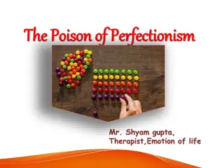 Understanding Perfectionism: The Psychological Effects