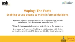 Young People and Vaping: The Facts