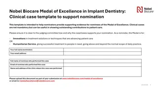 Excellence in Implant Dentistry: Clinical Case Nomination Template