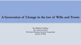 Changing Landscape of Wills, Trusts, and Family Law