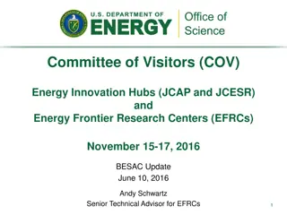 Insights into Energy Innovation Hubs and EFRCs Review