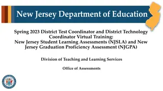Spring 2023 NJSLA & NJGPA Training for District Coordinators