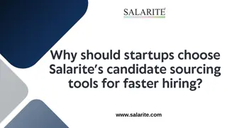 Why should startups choose Salarite’s candidate sourcing tools for faster hiring