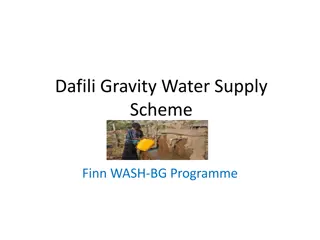 Dafili Gravity Water Supply Scheme Overview