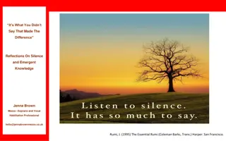 Difference in Silence: Reflections and Knowledge
