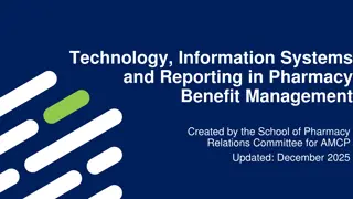 Technology and Reporting in Pharmacy Benefit Management