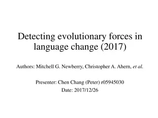 Evolutionary Forces in Language Change